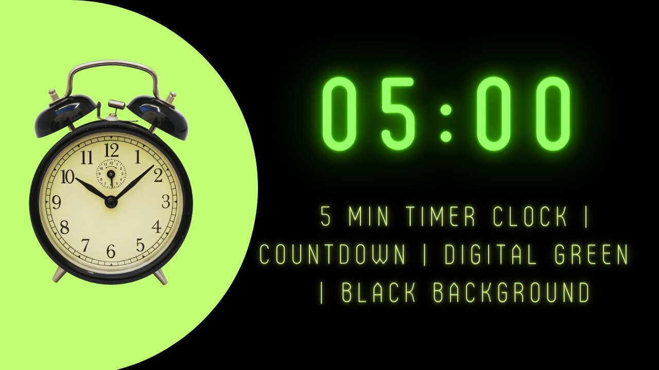 5 minute Timer Clock | countdown | digital green | black background