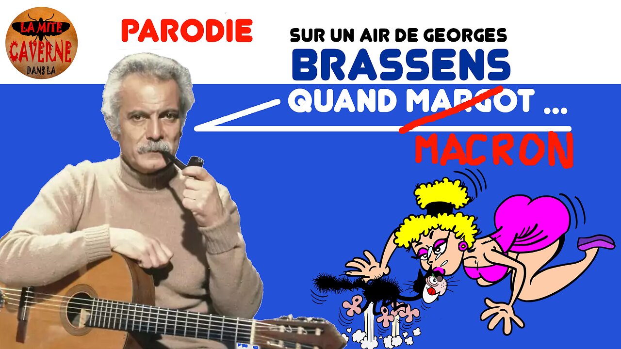 L’état du PAYS en mode BRASSENS (chanson parodique) (19/02/2024)