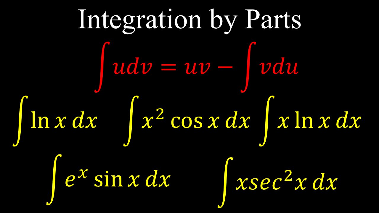 Integration by Parts - Calculus