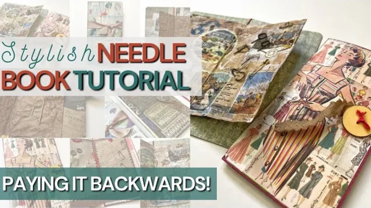 Stylish Needle Book - Paying it Backwards! | Quick & Easy [Tutorial]