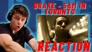 FIRST TIME LISTENING | Drake - 5AM In Toronto ((IRISH REACTION!!))