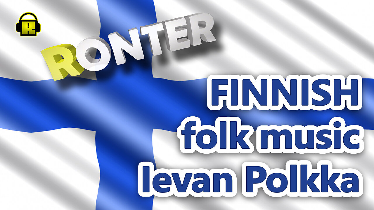 Ronter Finnish Folk Music Levan Polkka