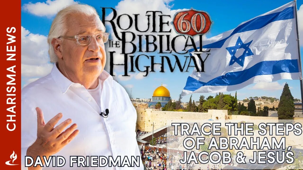 Diplomacy Redefined: David Friedman's Trailblazing Approach and Journey Along Route 60