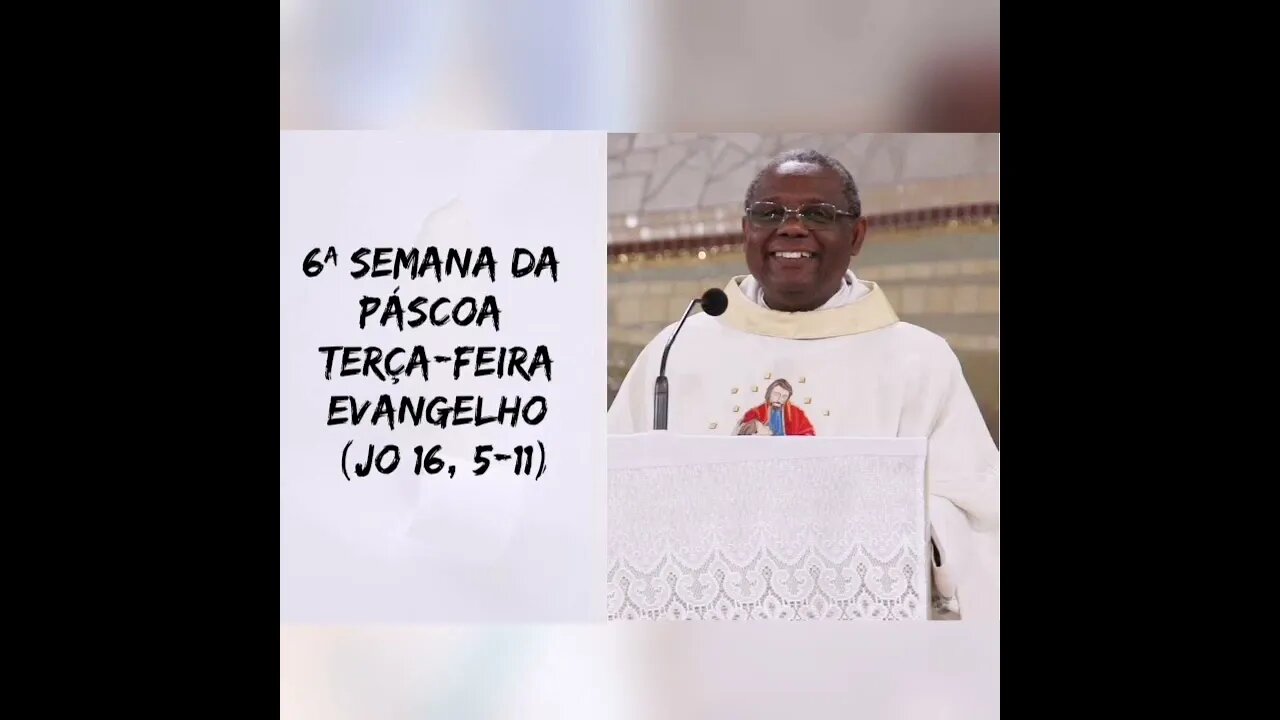 Homilia de hoje | Padre José Augusto 24/05/22