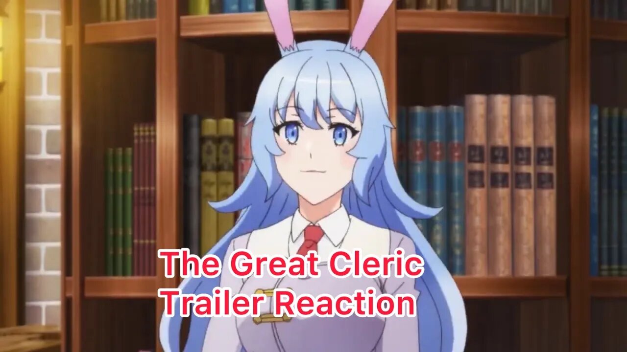 The Great Cleric Trailer Reaction