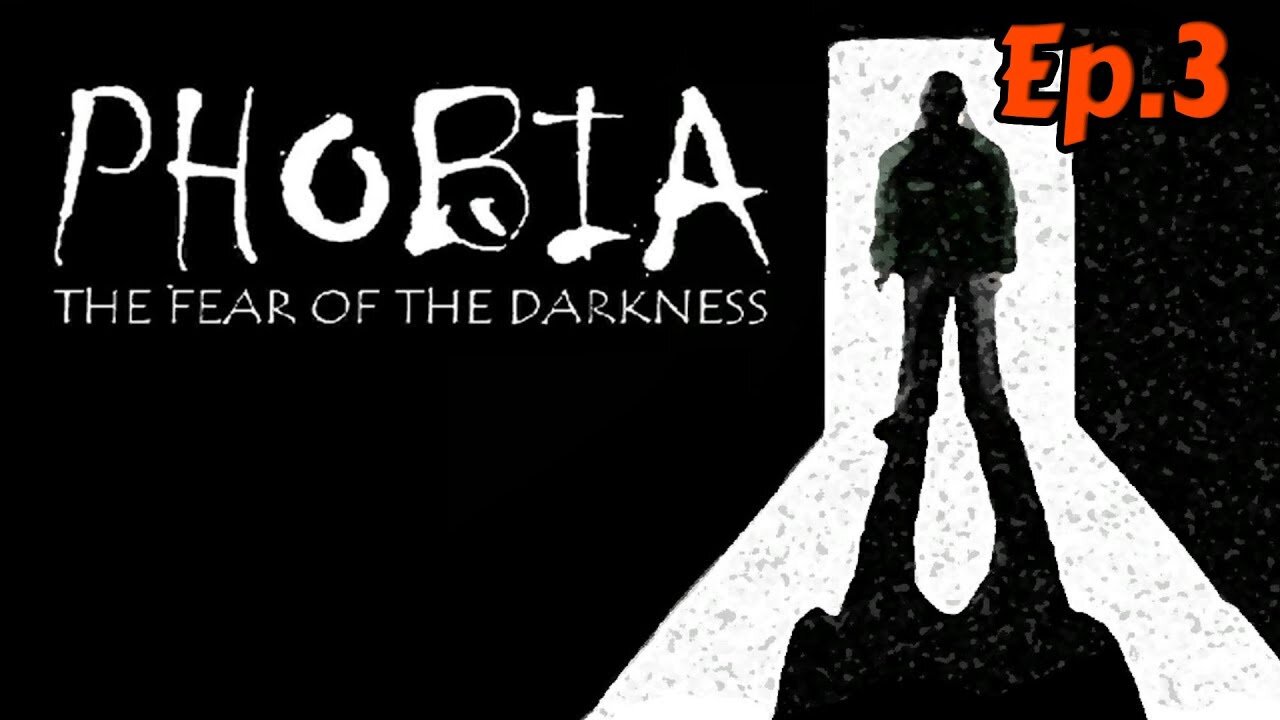 PHOBIA:The Fear of the Darkness-Full Walkthrough[Ep.3]having nightmare w/Tailsly