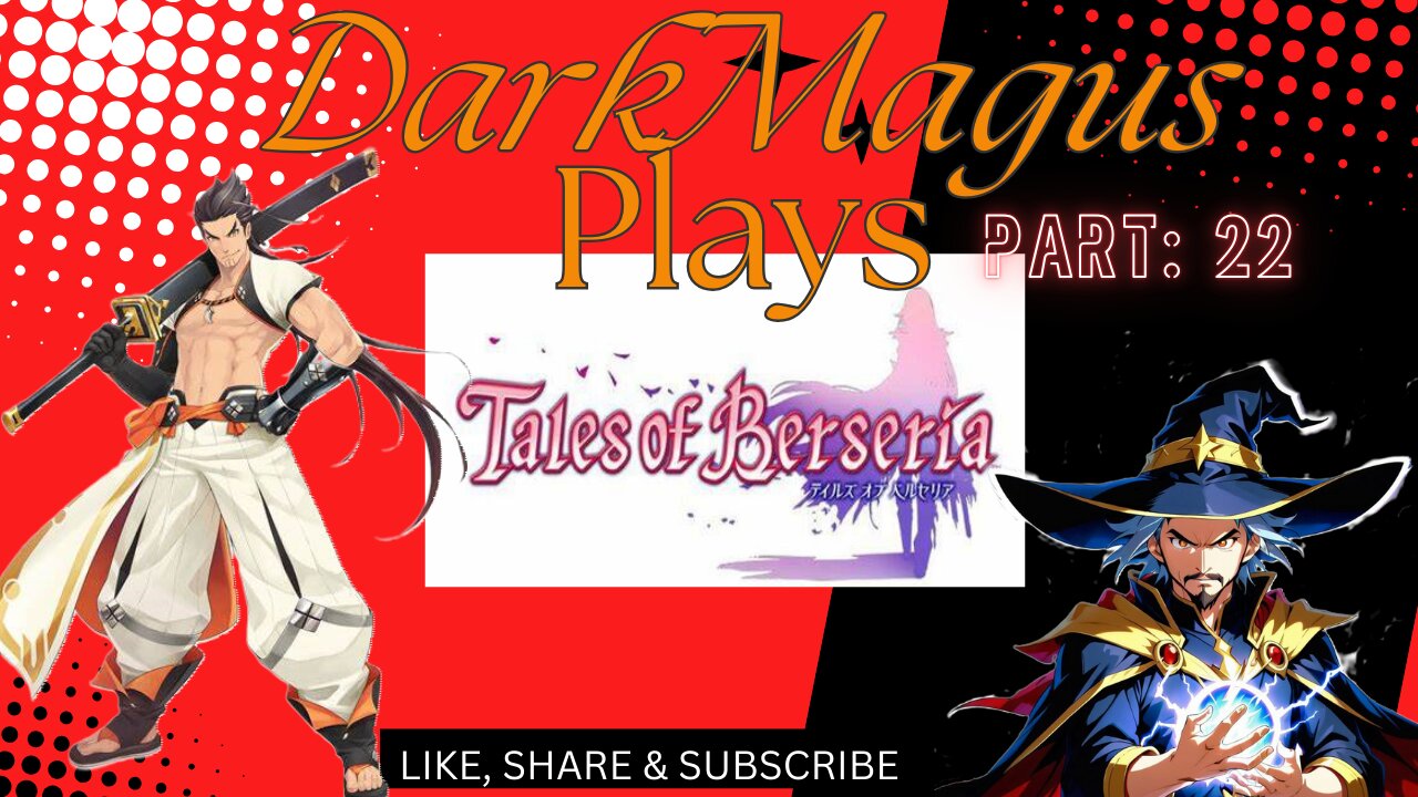 DarkMagus plays Tales of Berseria part 22