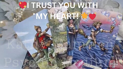 💖I TRUST YOU WITH MY HEART! 🌟💓AN INNER KNOWING THIS IS THE ONE🪄✨COLLECTIVE LOVE TAROT READING💓✨