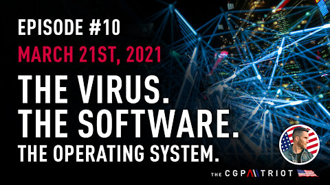 AWAKE with REASON: Ep #10 - The Virus. The Software. The Operating System. mRNA Vaccines.