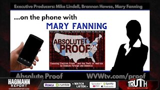 Traitors Within - Mary Fanning (Absolute Proof) on The Hagmann Report