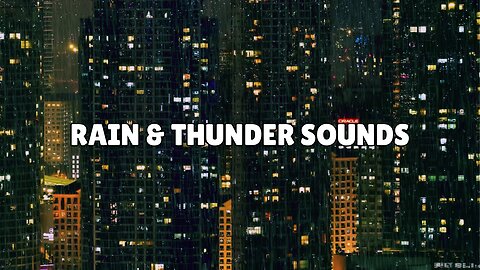 Sleep Music - Rain and Thunder Sounds, Ambient Sleep Music