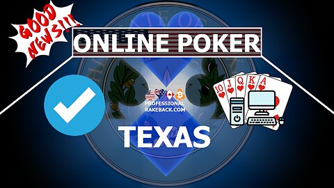 Online Poker in the State of Texas