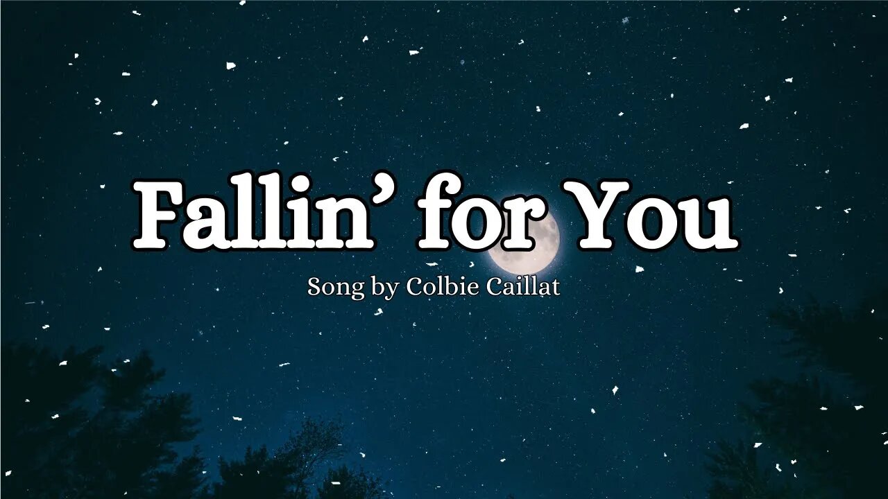 Colbie Caillat - Fallin’ for You (Lyrics)