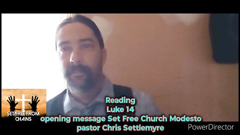 Luke 14 opening message Set Free Church Modesto pastor Chris Settlemyre