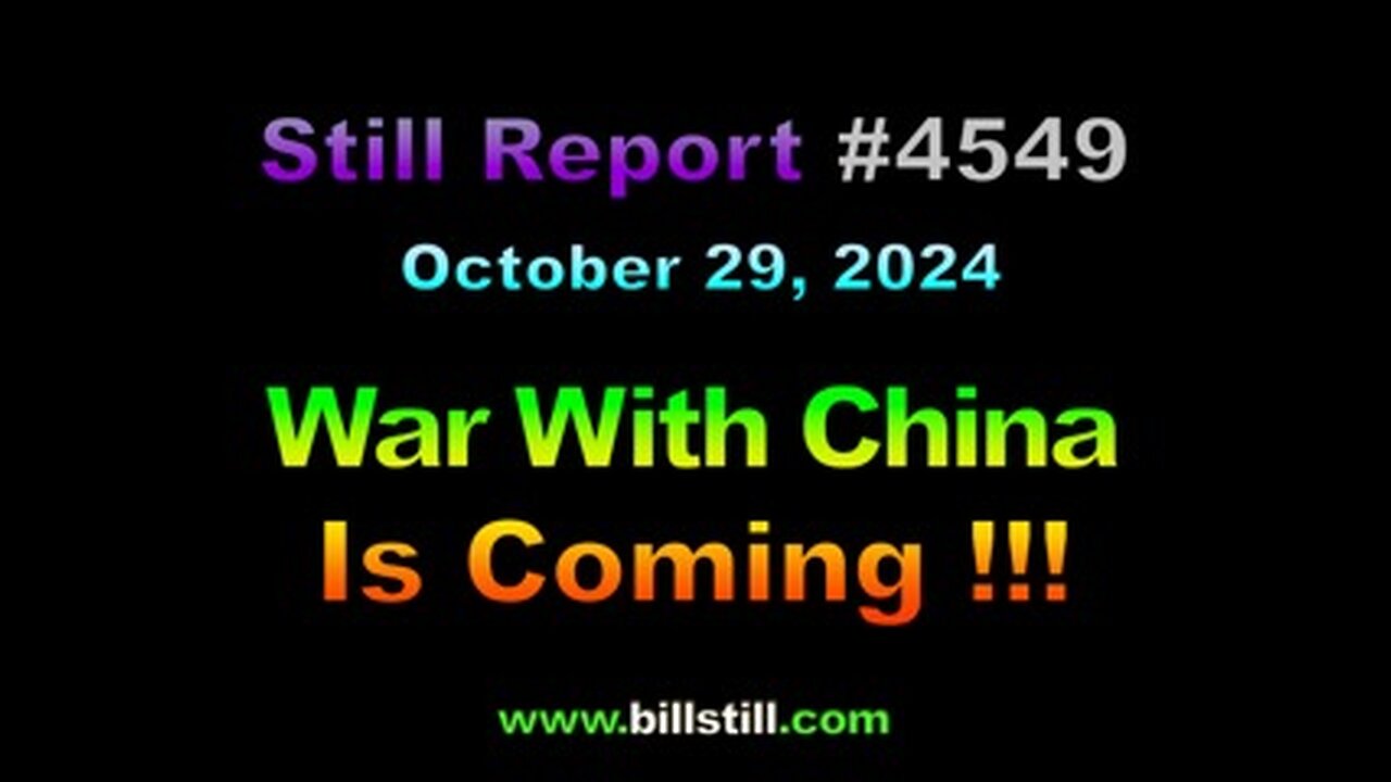 , War With China Is Coming !!!, 4549