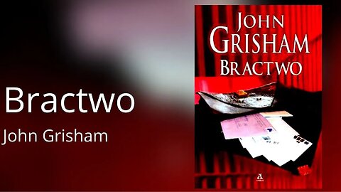 Bractwo - John Grisham | Audiobook PL