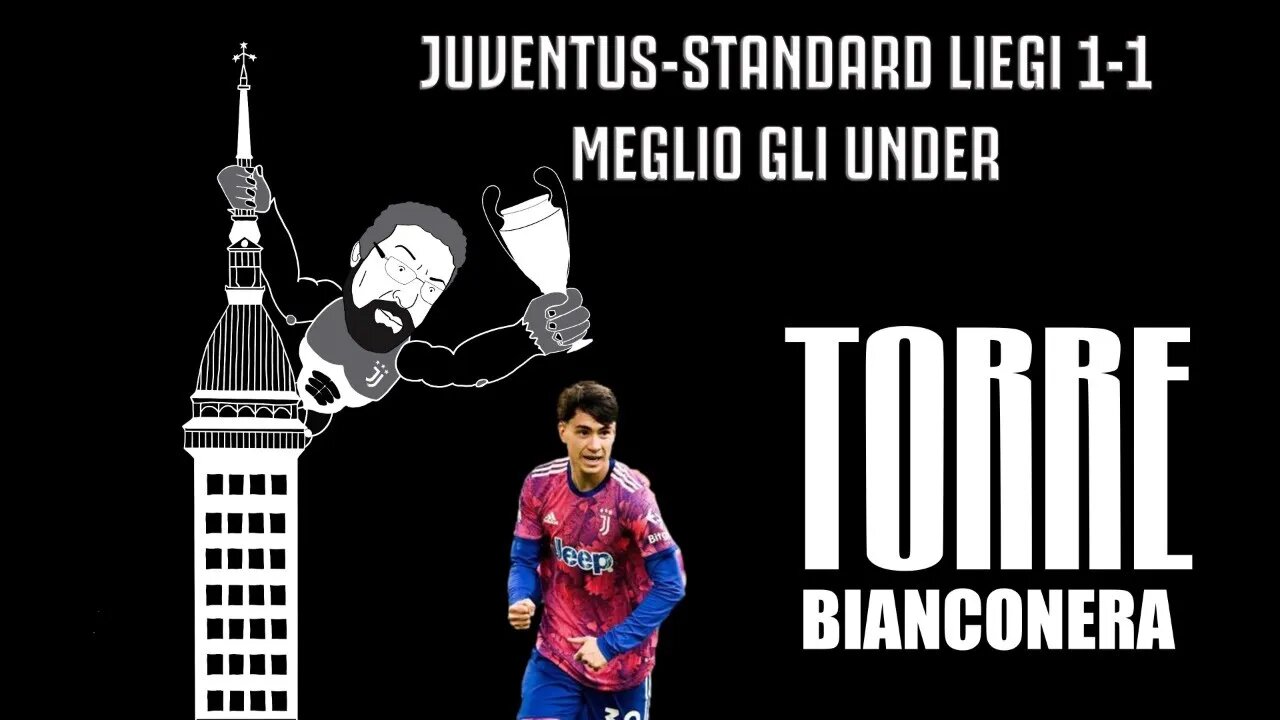 JUVENTUS - STANDARD LIEGI 1-1 : MEGLIO GLI UNDER