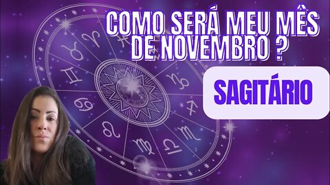 Como será o meu mês de novembro? Sagitário