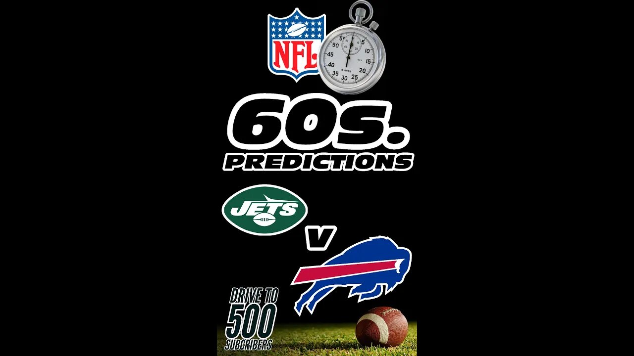 NFL 60 second Predictions - New York Jets v Buffalo Bills Week 14