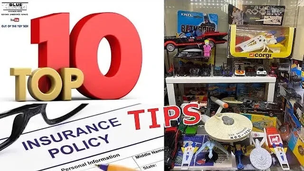 TOP 10 TIPS FOR INSURING YOUR COLLECTION (RE-EDIT)