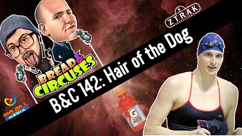 B&C 142: Hair of the Dog