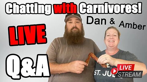 Amber & Dans Carnivore Life & LIVE QA