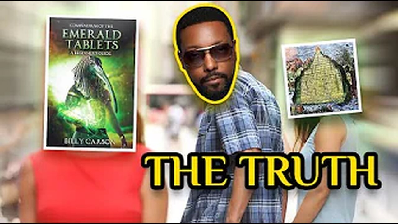 The Truth About Billy Carson And The Emerald Tablets Of Thoth The Atlantean 8-18-2024