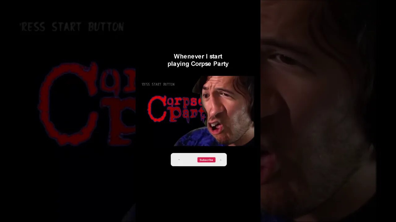 Whenever I Start Corpse Party