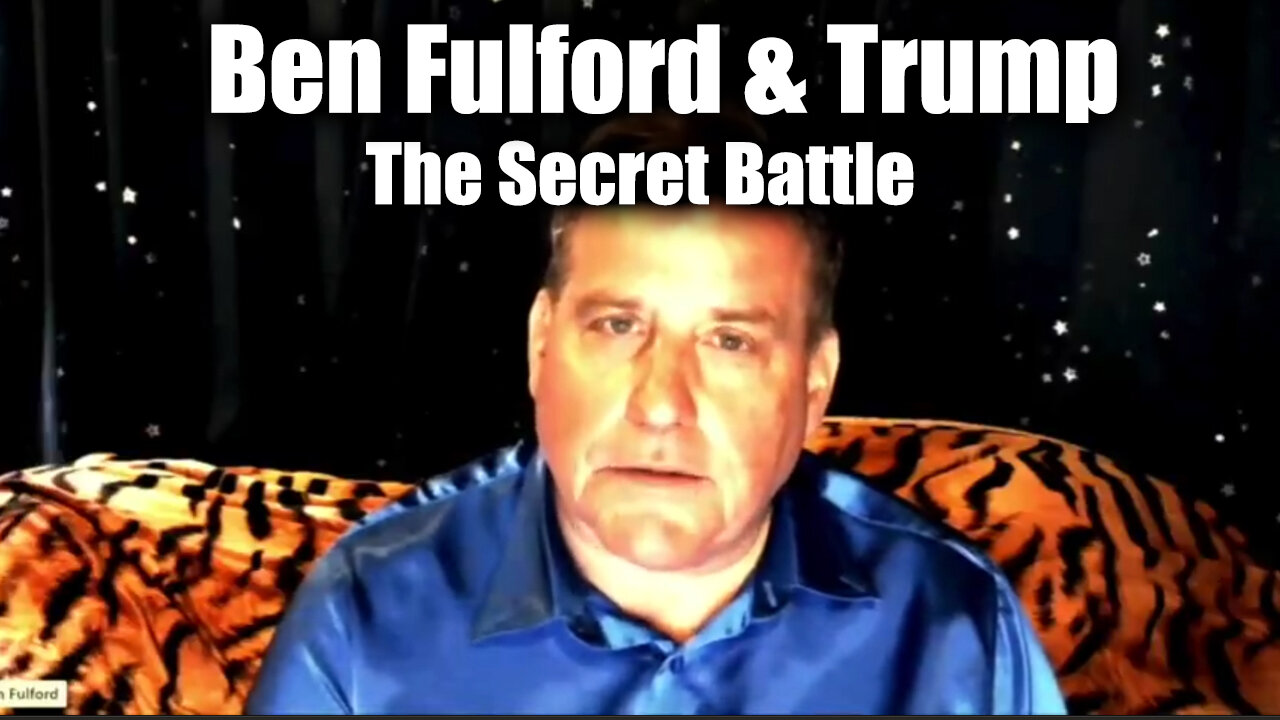 New Benjamin Fulford & Donald Trump > The Secret Battle