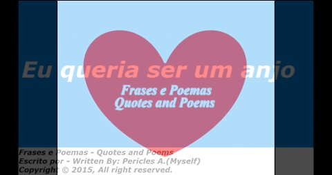 Eu queria ser um anjo, não vivo sem você! [Poesia] [Frases e Poemas]