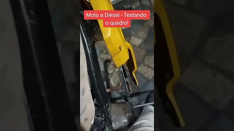 Moto a Diesel - Testando quadro - Perguntas Feitas na Rede Vizinha (Aquela que as "muié dança")