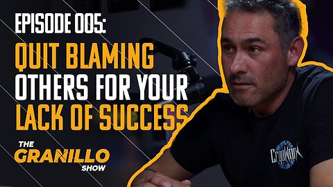 QUIT Blaming OTHERS For Your LACK OF SUCCESS