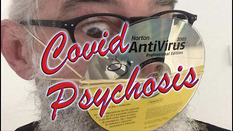 Covid Psychosis