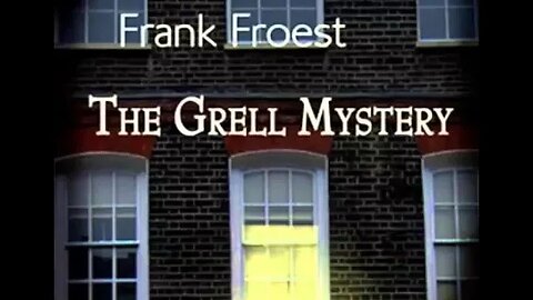 The Grell Mystery by Frank Froest - Audiobook
