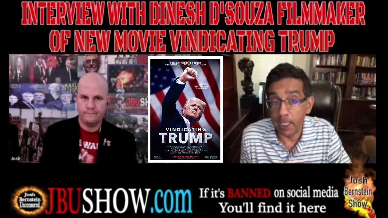 DINESH D'SOUZA: VINDICATING TRUMP FINALLY TELLS THE TRUTH & EXPOSES THE LIES BEHIND TARGETING TRUMP