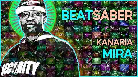 (beat saber) kanaria - mira [mapper: bloodcloak]