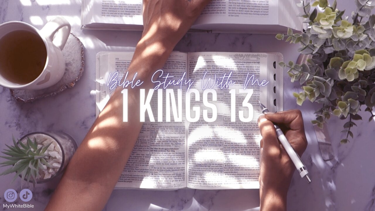 Bible Study Lessons | Bible Study 1 Kings Chapter 13 | Study the Bible With Me