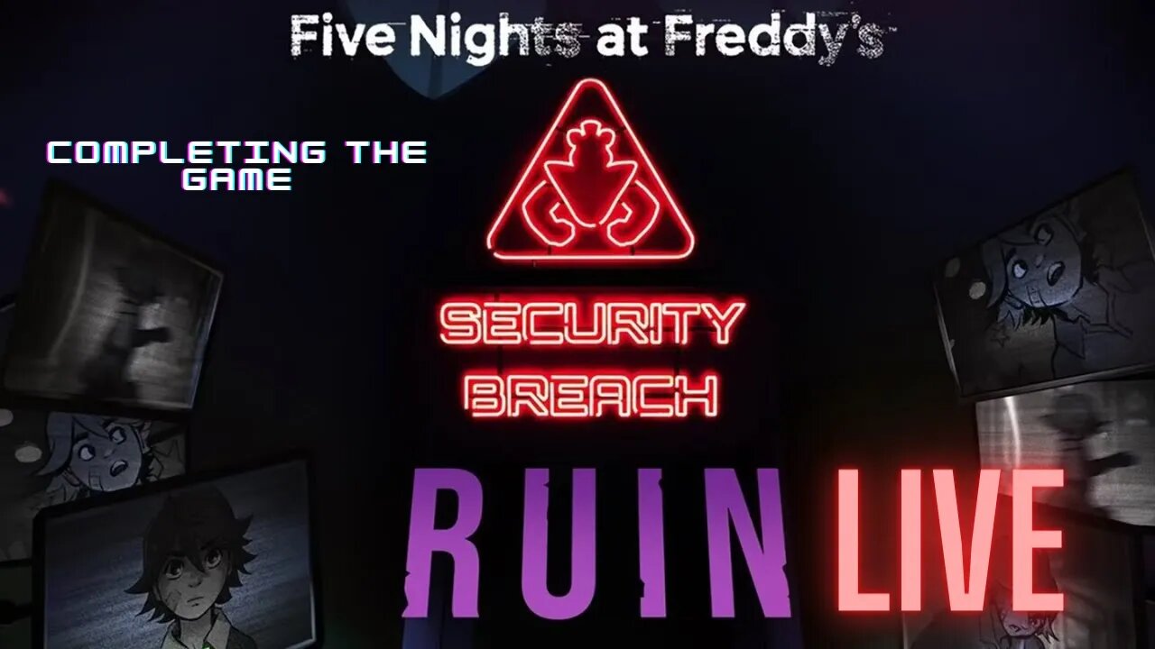 Completing the game | security breach ruin 🔴 LIVE | final part