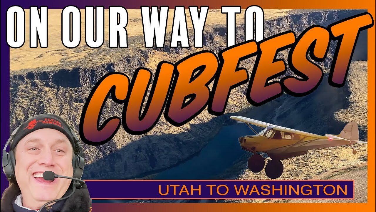 Cubfest! Flying my STOL Airplane to a Flyin