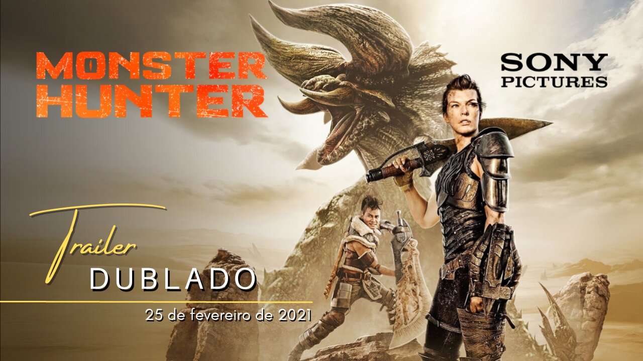 Monster Hunter | Trailer dublado | 2020
