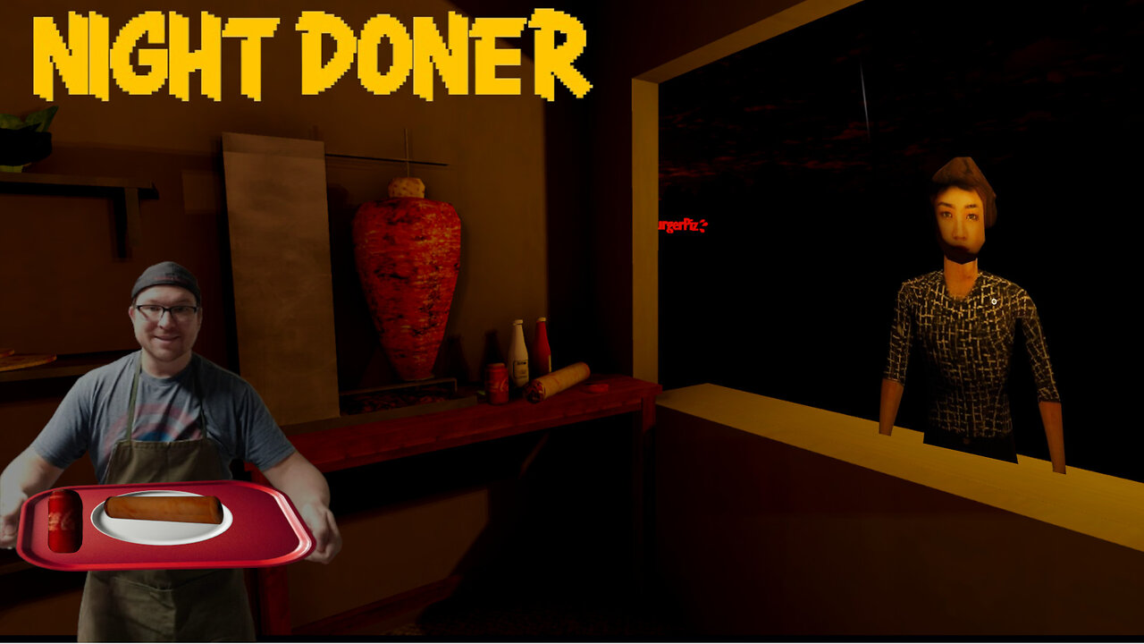 I Have A New Job | Night Doner