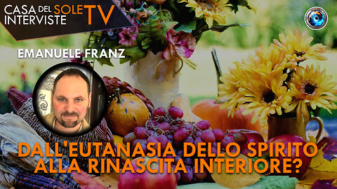 Emanuele Franz: dall'eutanasia dello spirito alla rinascita interiore?