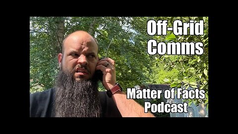 Off Grid Communications: Handhelds, Mobiles, and a GMRS Manpack