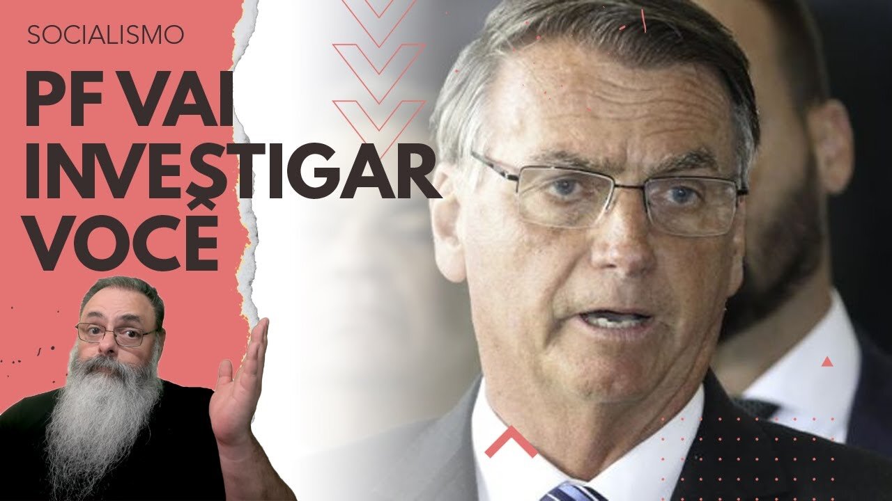 PF vai INVESTIGAR TODO MUNDO que DOOU DINHEIRO para BOLSONARO na VAQUINHA: SÓ DESESPERO explica ISSO