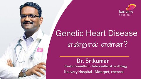 What is Genetic Heart Disease?