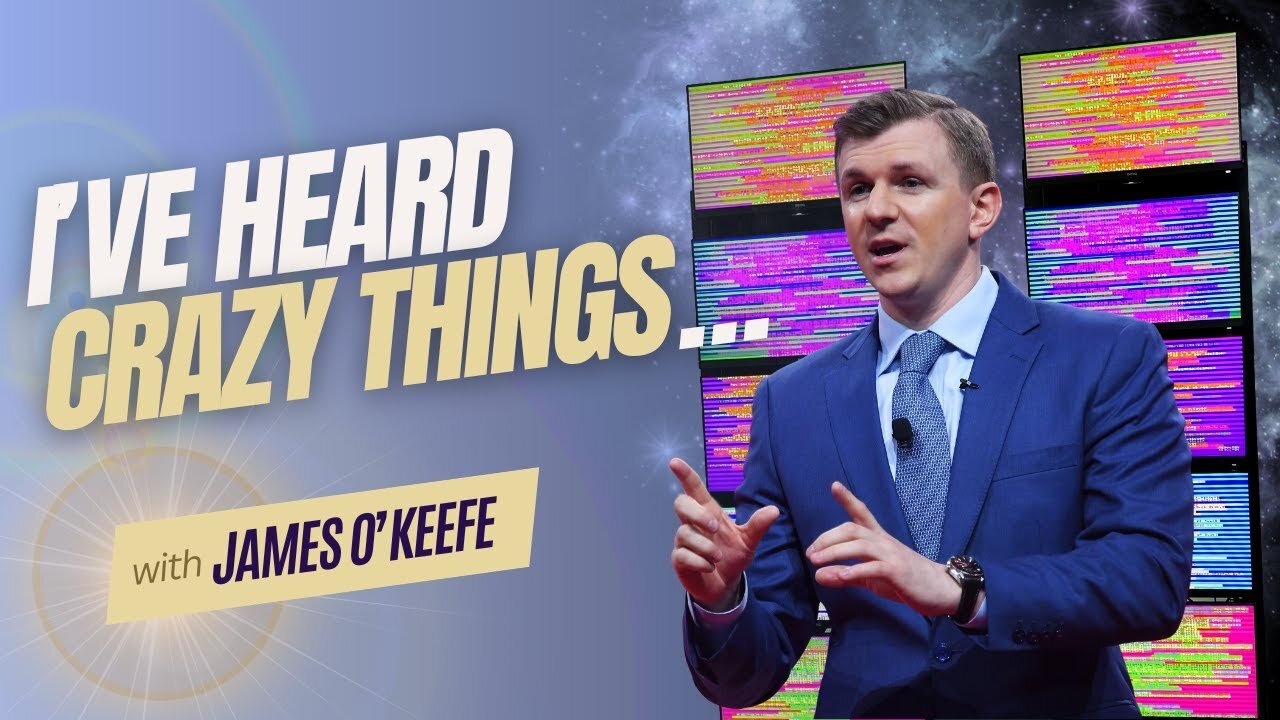 UNIFYD HEALING EESystem | James O’Keefe : “I’ve heard CRAZY things”