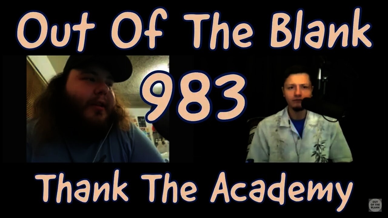 Out Of The Blank #983 - Thank The Academy (Nicholas Howe)
