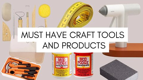 MY TOP 10 FAVOURITE CRAFT TOOLS AND PRODUCTS - What I use to create my projects