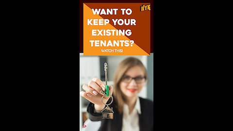 How To Retain Great Tenants? *