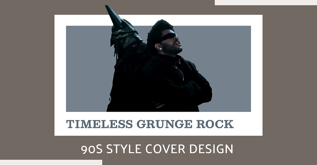 Timeless Cover - 90s Rock Grunge Revival | The Weeknd, Playboi Carti